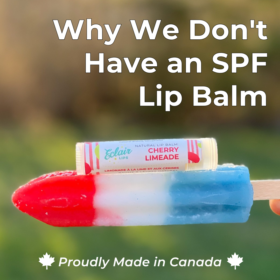 Why We Don't Have an SPF Lip Balm